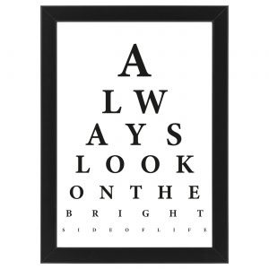 Plakat „Always look on the bright side of life” #035